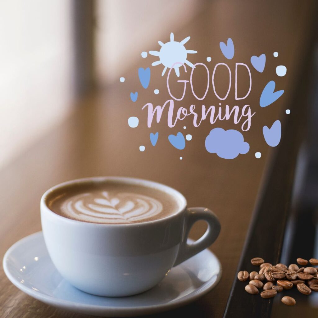 Good Morning Coffee Images