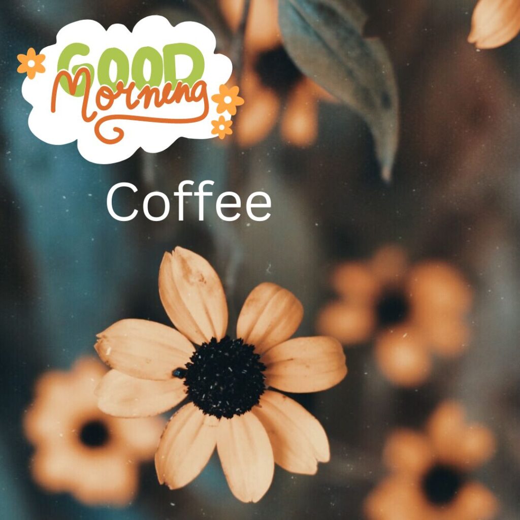 Good Morning Coffee Images