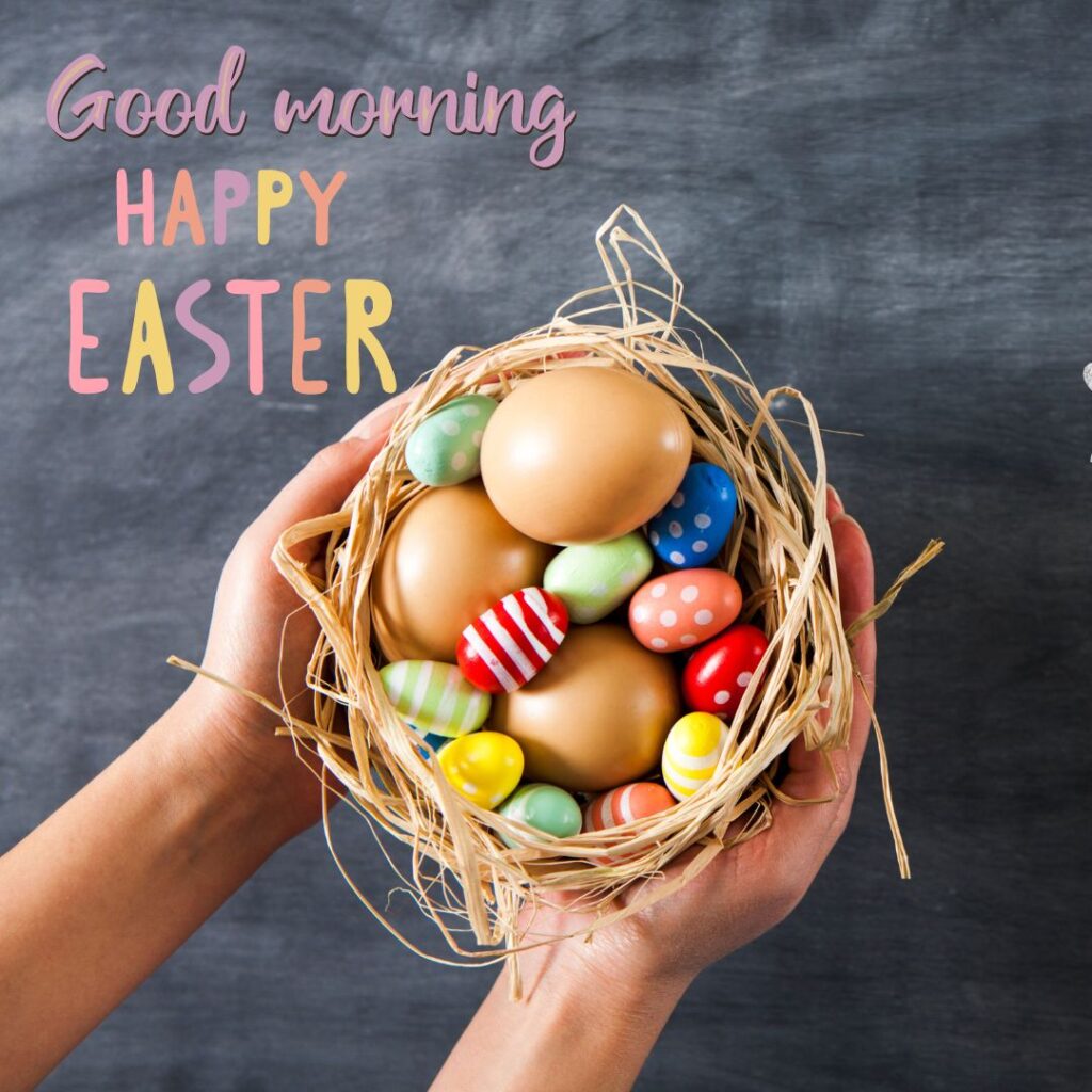 Happy Good Morning Easter images