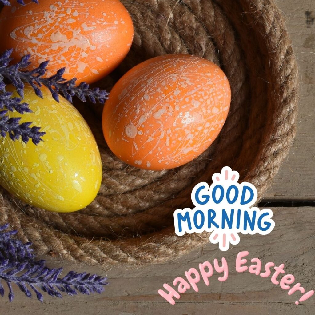 Happy Good Morning Easter images