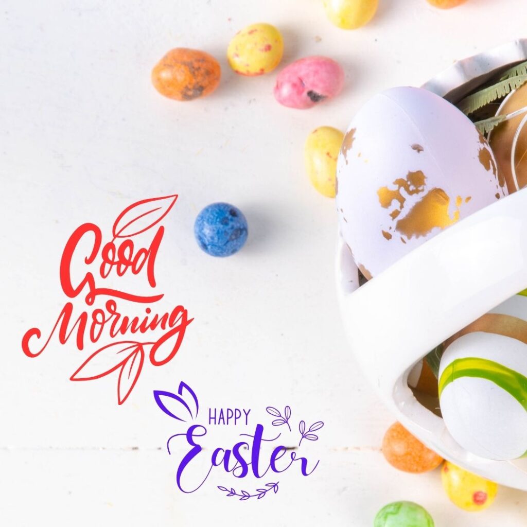 Good Morning Easter images