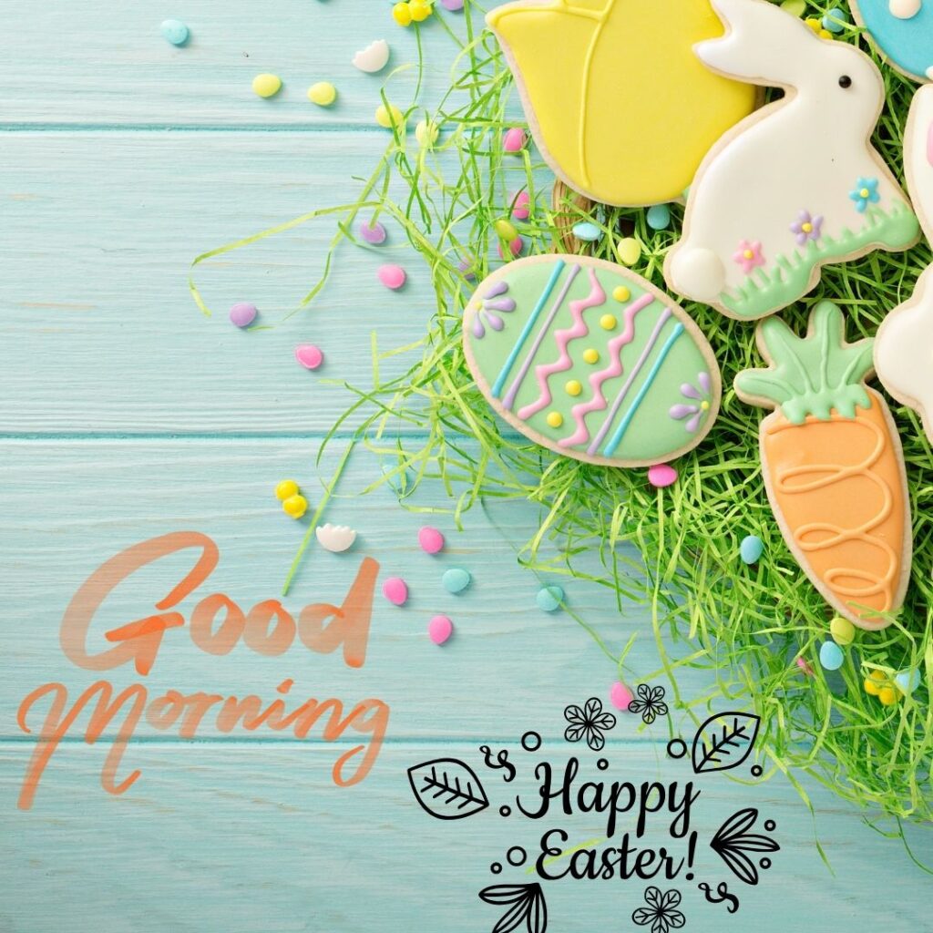 Happy Good Morning Easter images