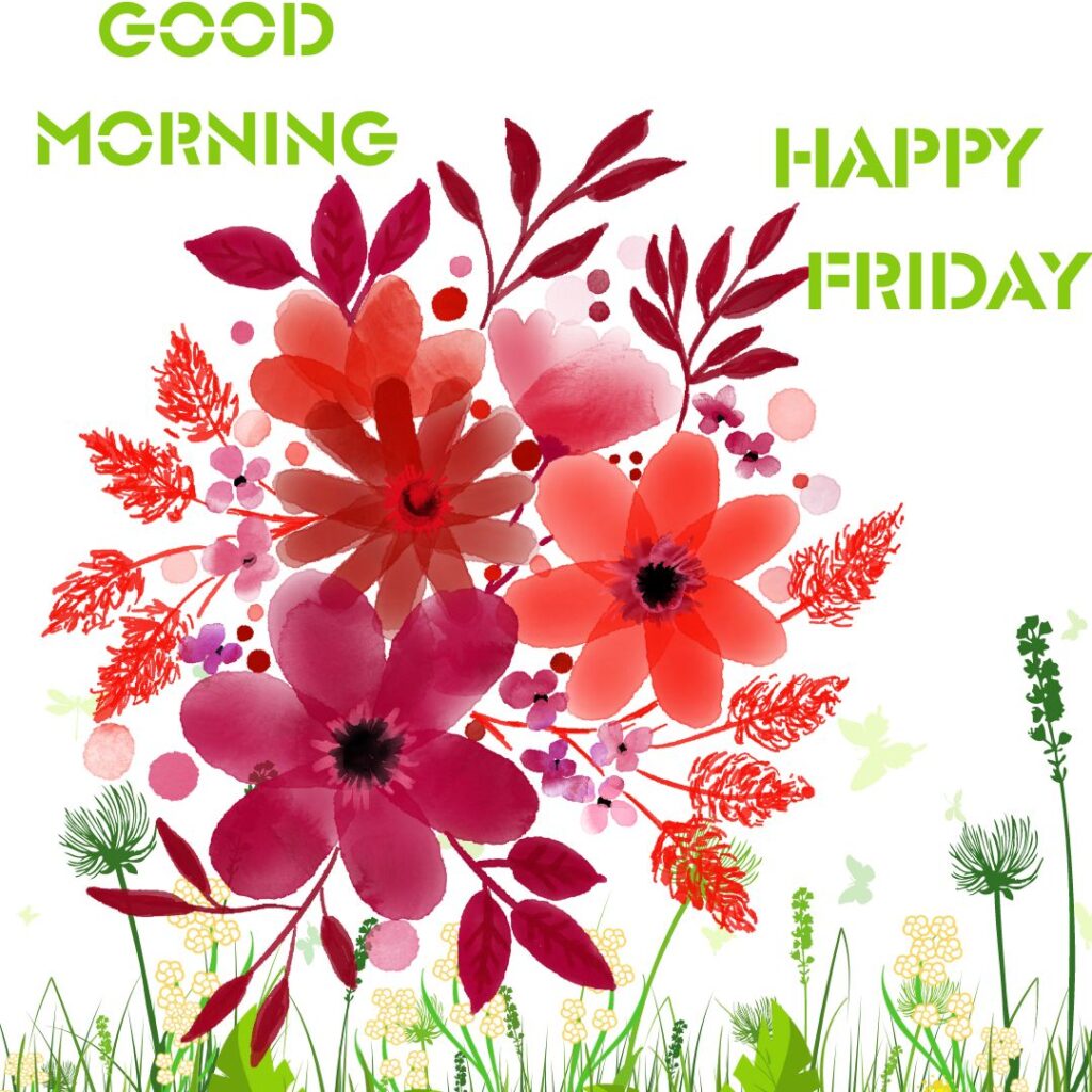 Happy Morning Friday Images