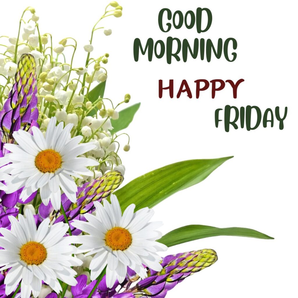 Good Morning Friday Images For Mom