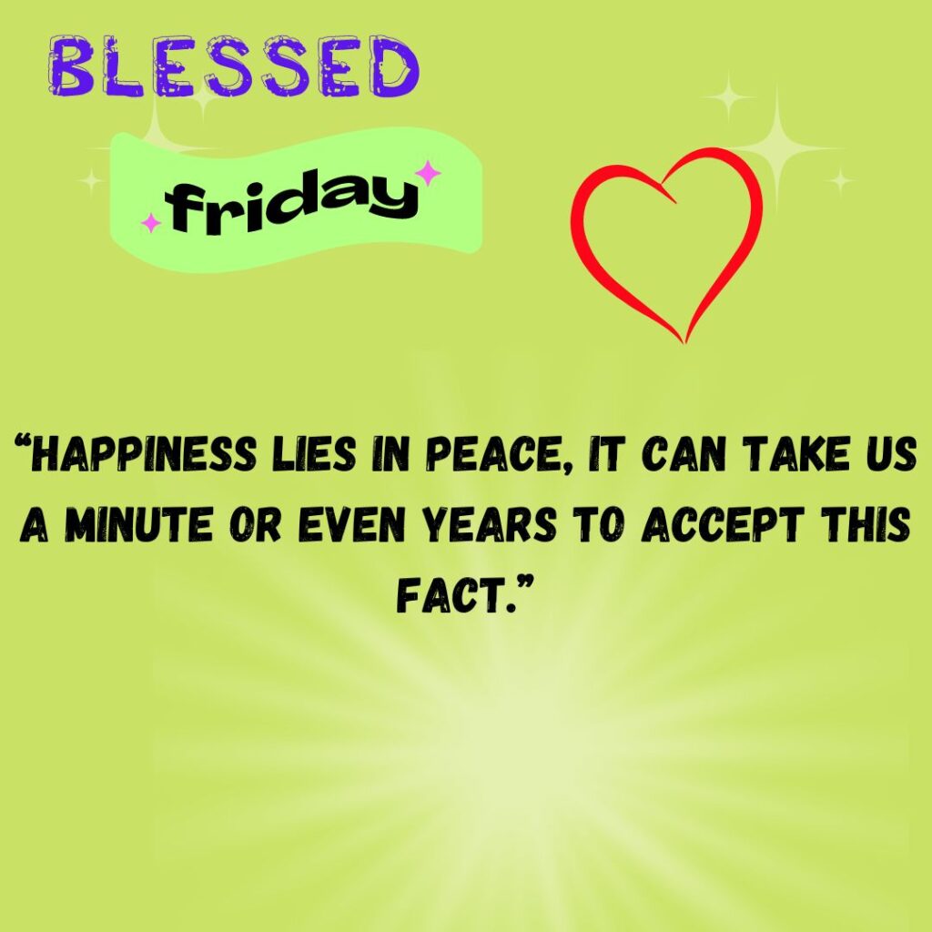 Good Morning Friday Quotes