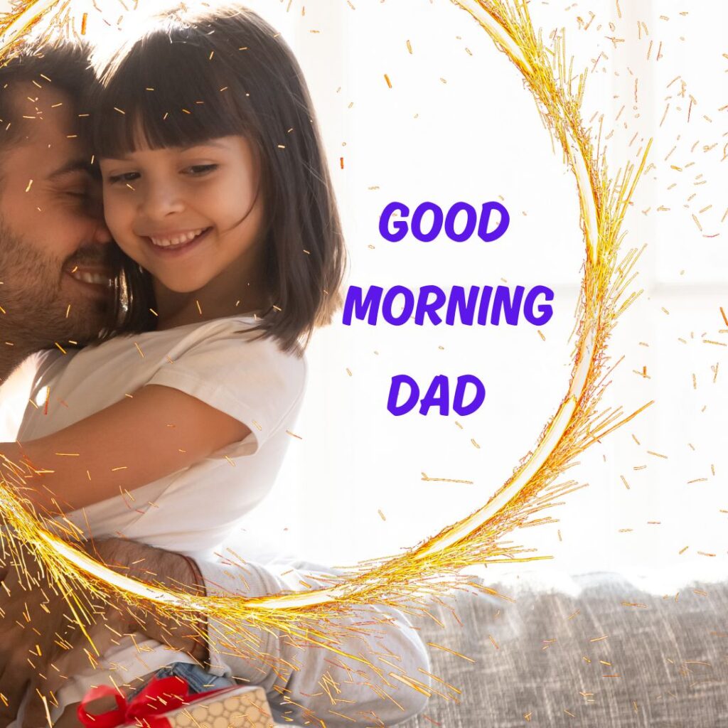 Good Morning Dad Images