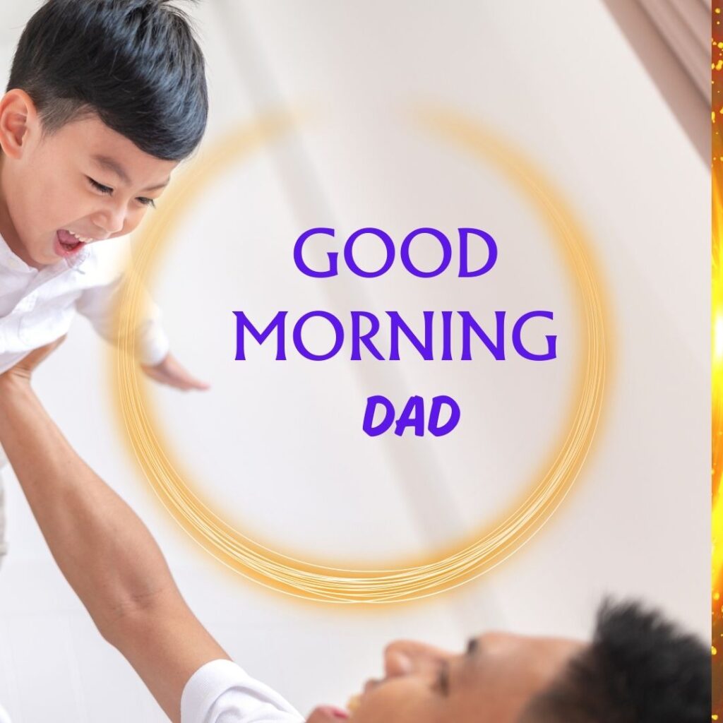 Good Morning Dad Images