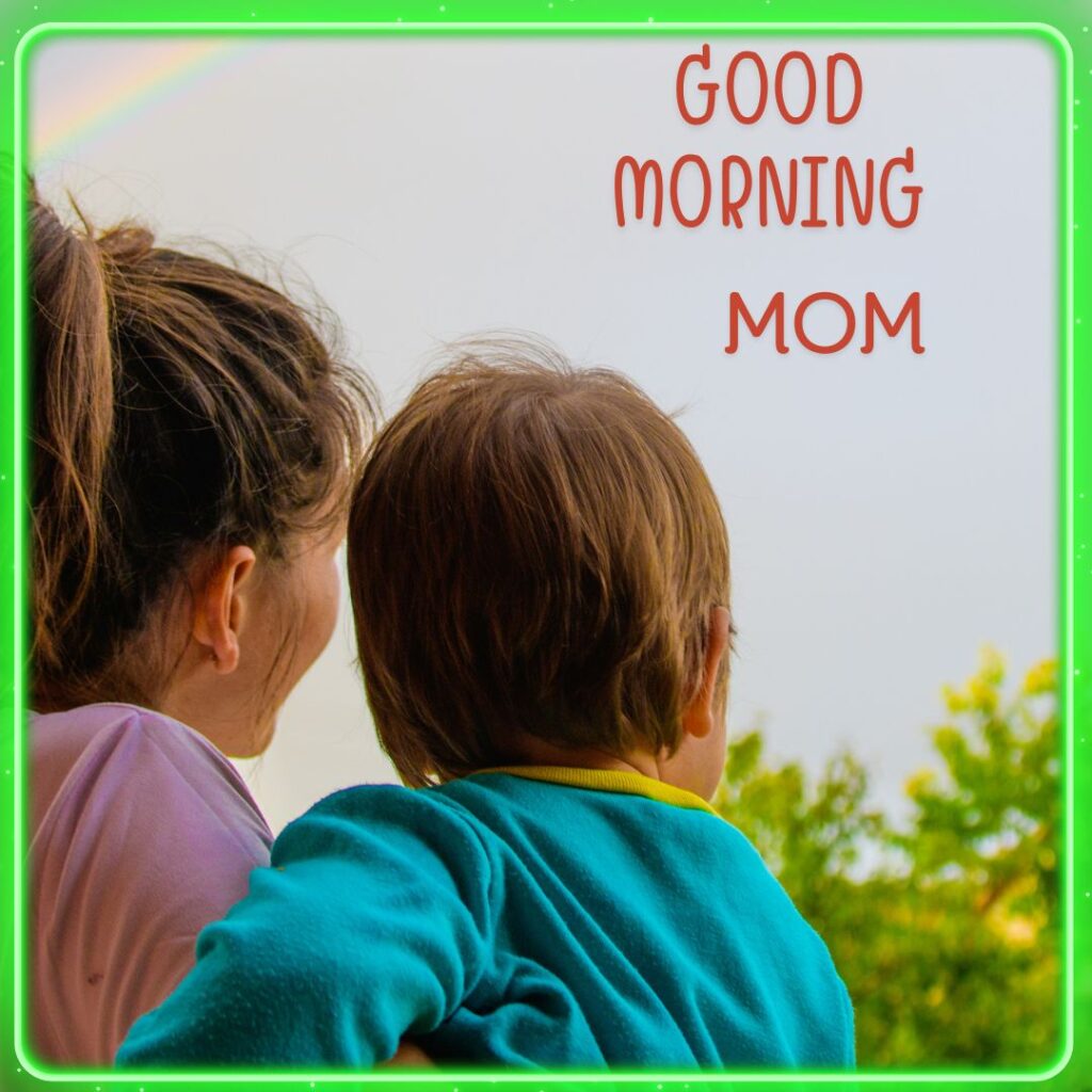 Good Morning Images For Mummy