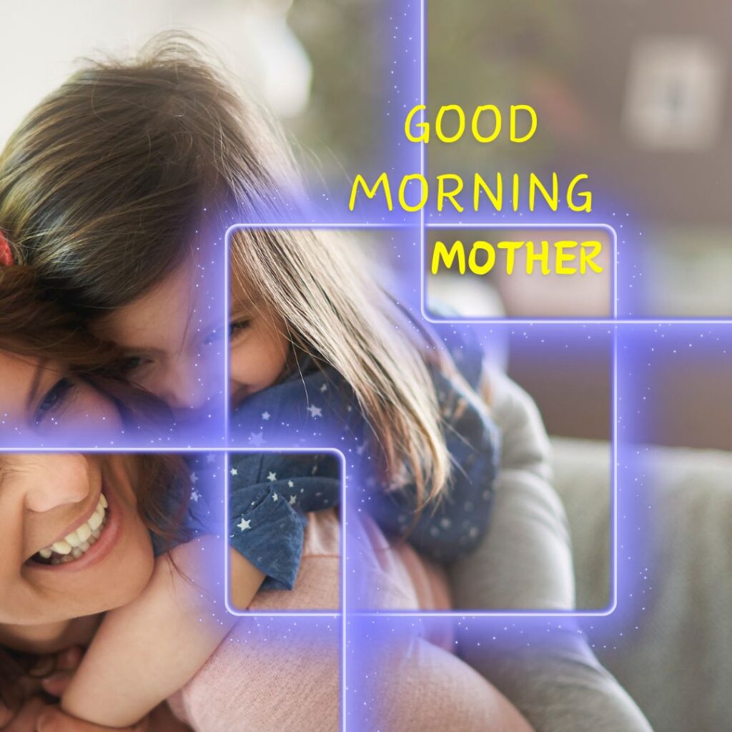 Good Morning Images For Mom