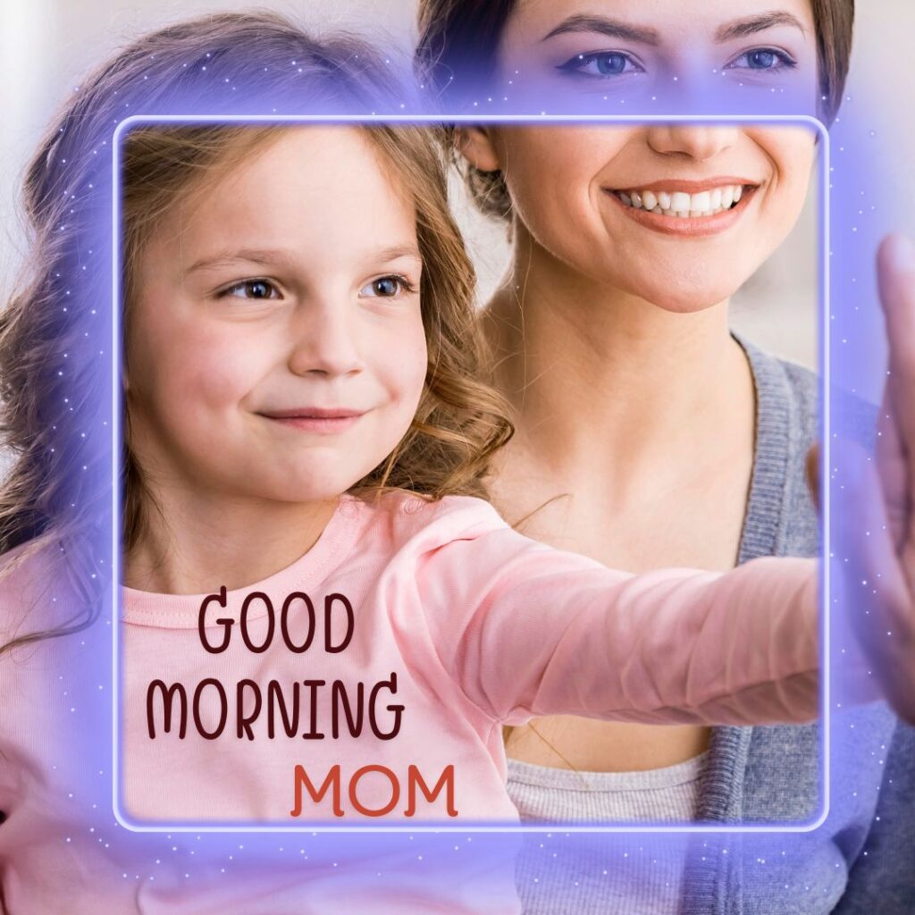 Good Morning Mom Images hd