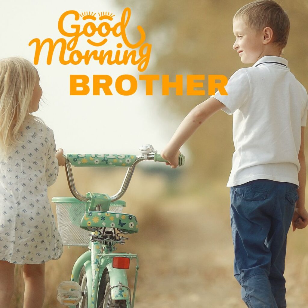 Cute Good Morning Images for Brother