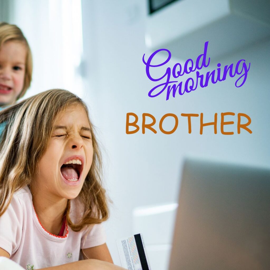 Good Morning Images for Brother