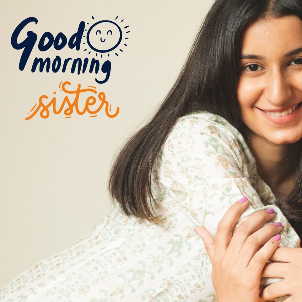 Good Morning Images for Sister