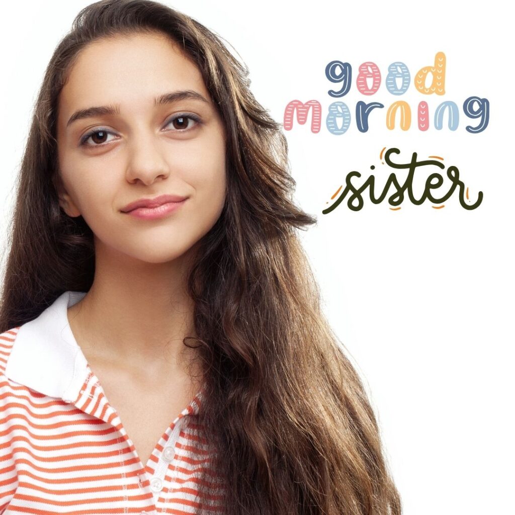 Good Morning Images for Sister