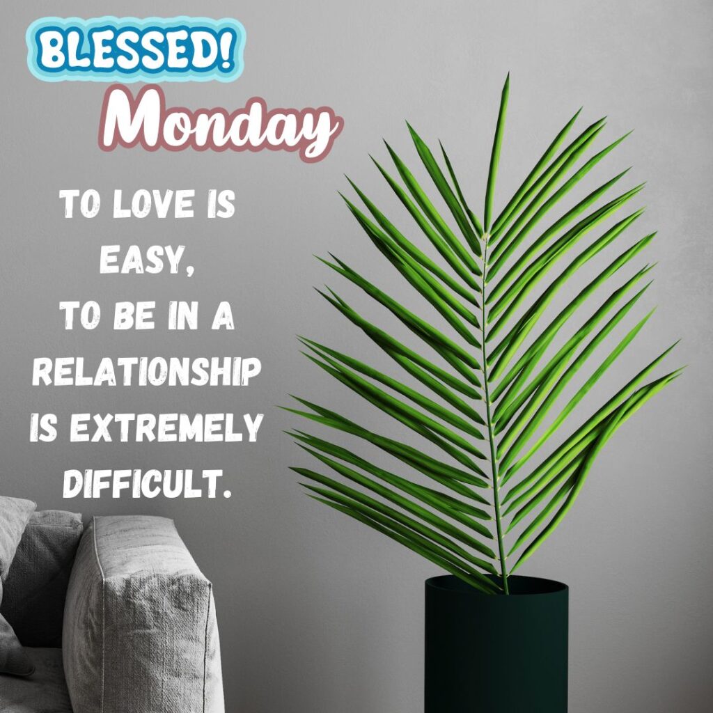 Monday Quotes