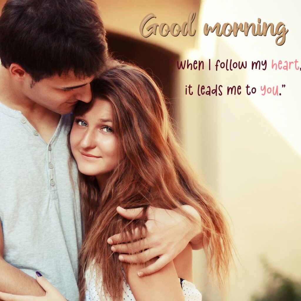 Good Morning Romantic Images for Boyfriend with Quotes