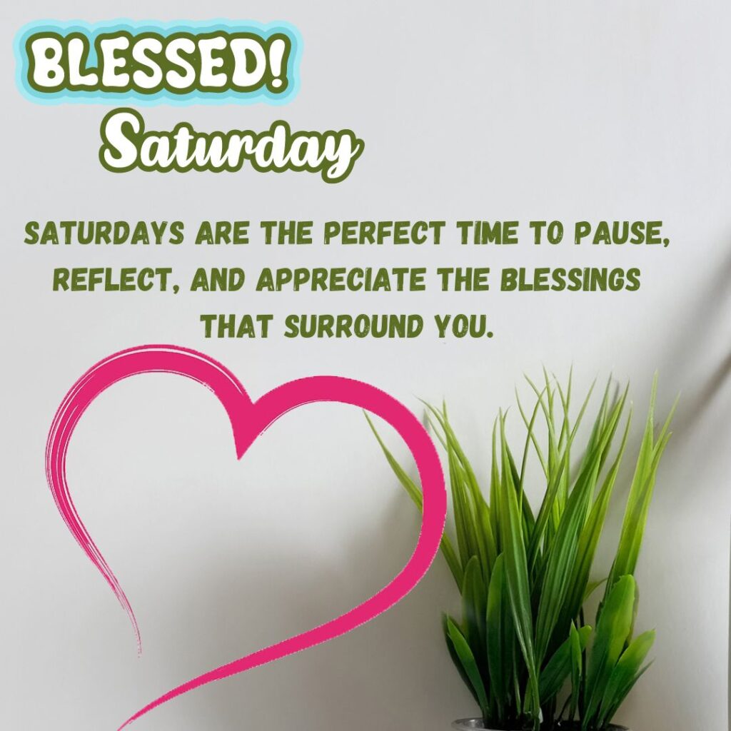 Good Morning Saturday Blessing Images