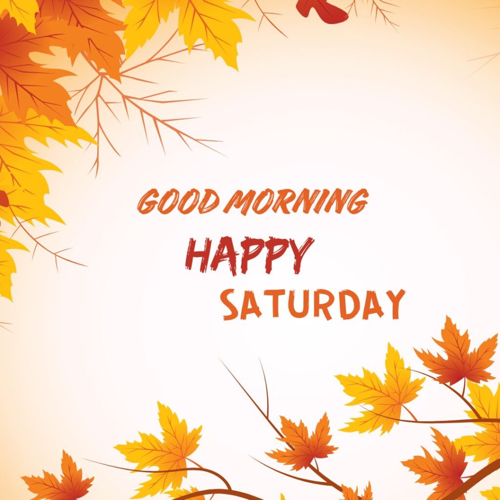 Good Morning Saturday Images free download