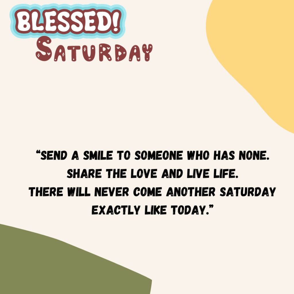 Best Good Morning Saturday Quotes