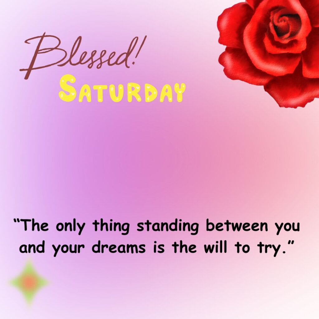 Good Morning Saturday Quotes