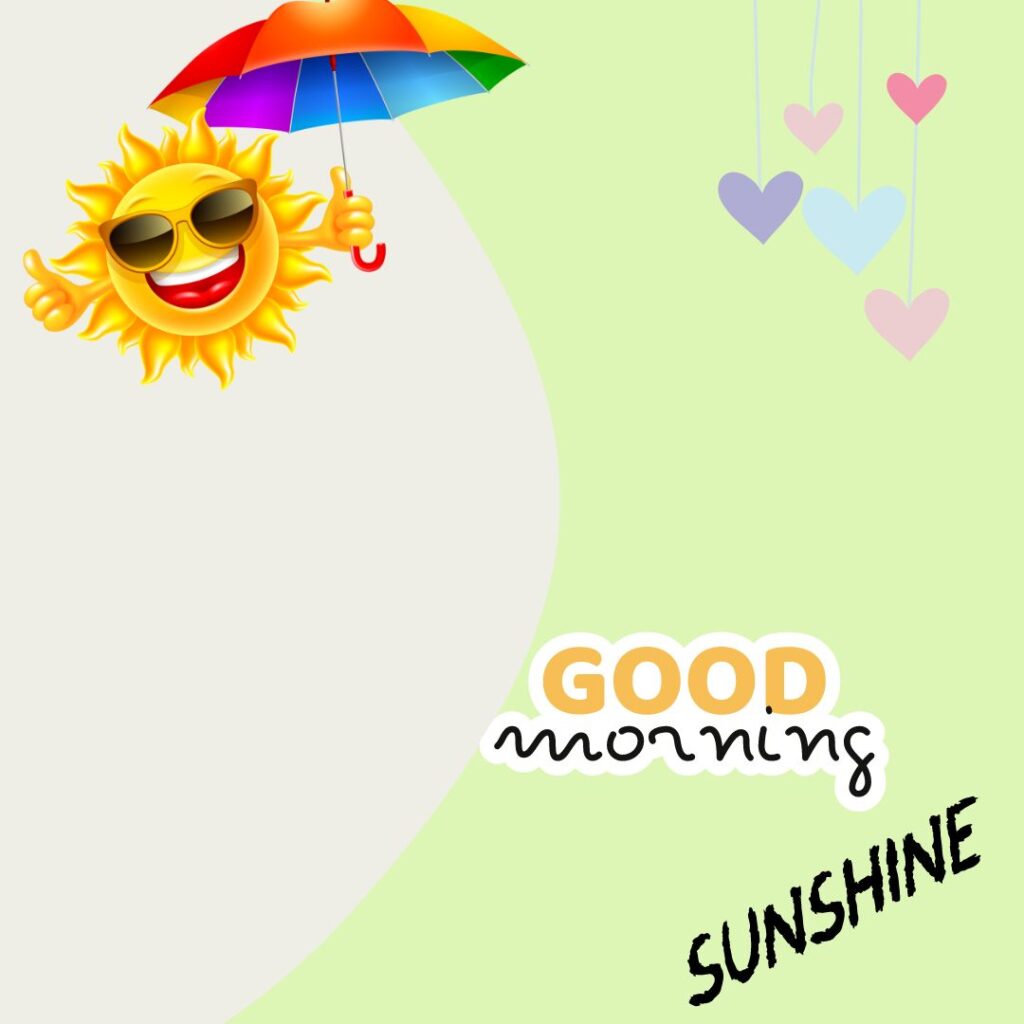 Good Morning Sunshine Images