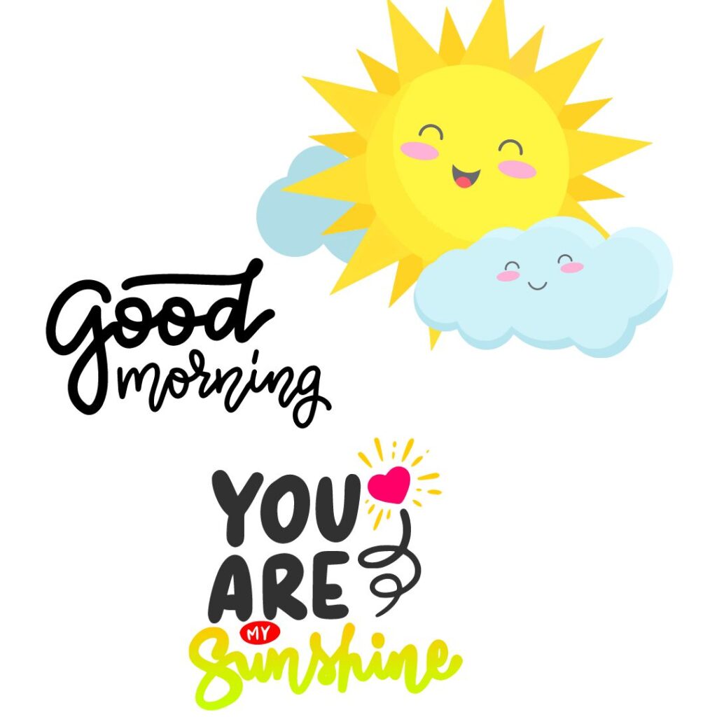 Good Morning Sunshine Images