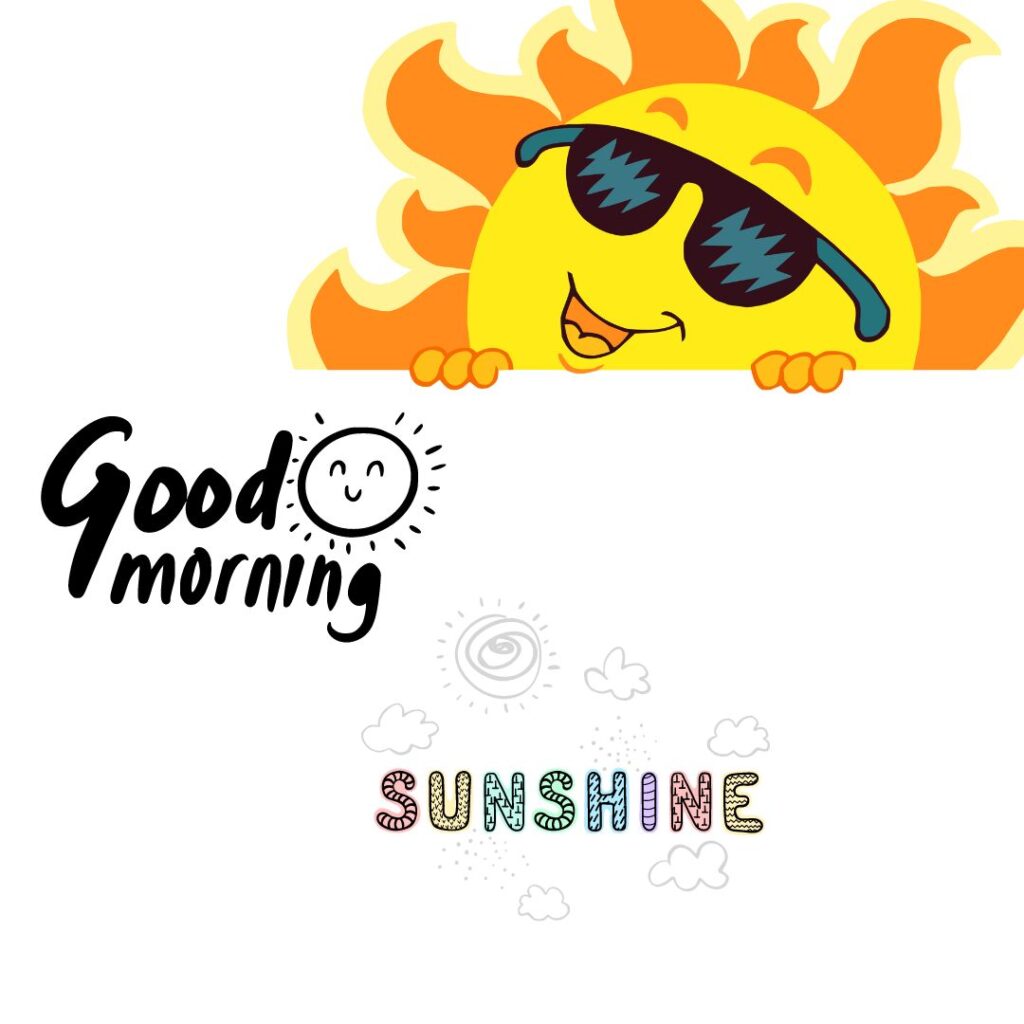 Good Morning Sunshine Images