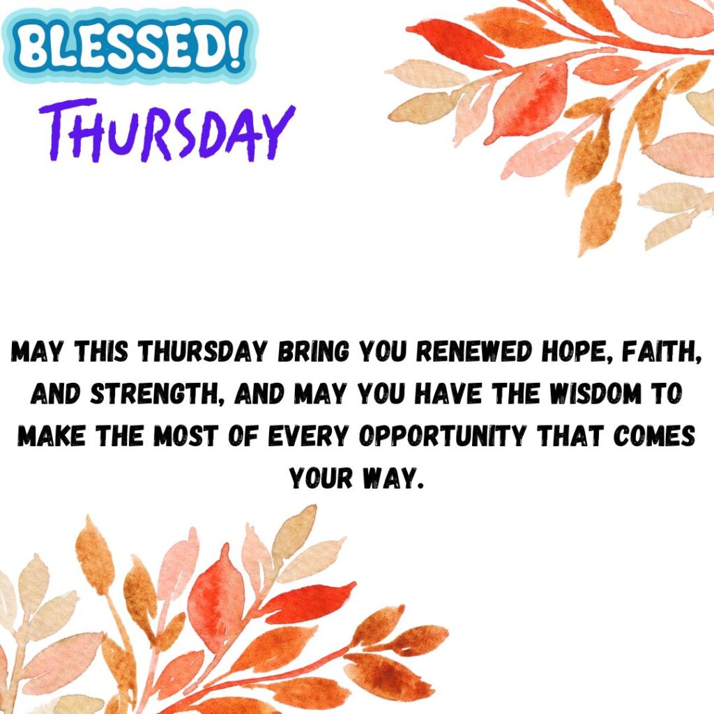 Grateful And Blessed Good Morning Beautiful Thursday Blessing Images