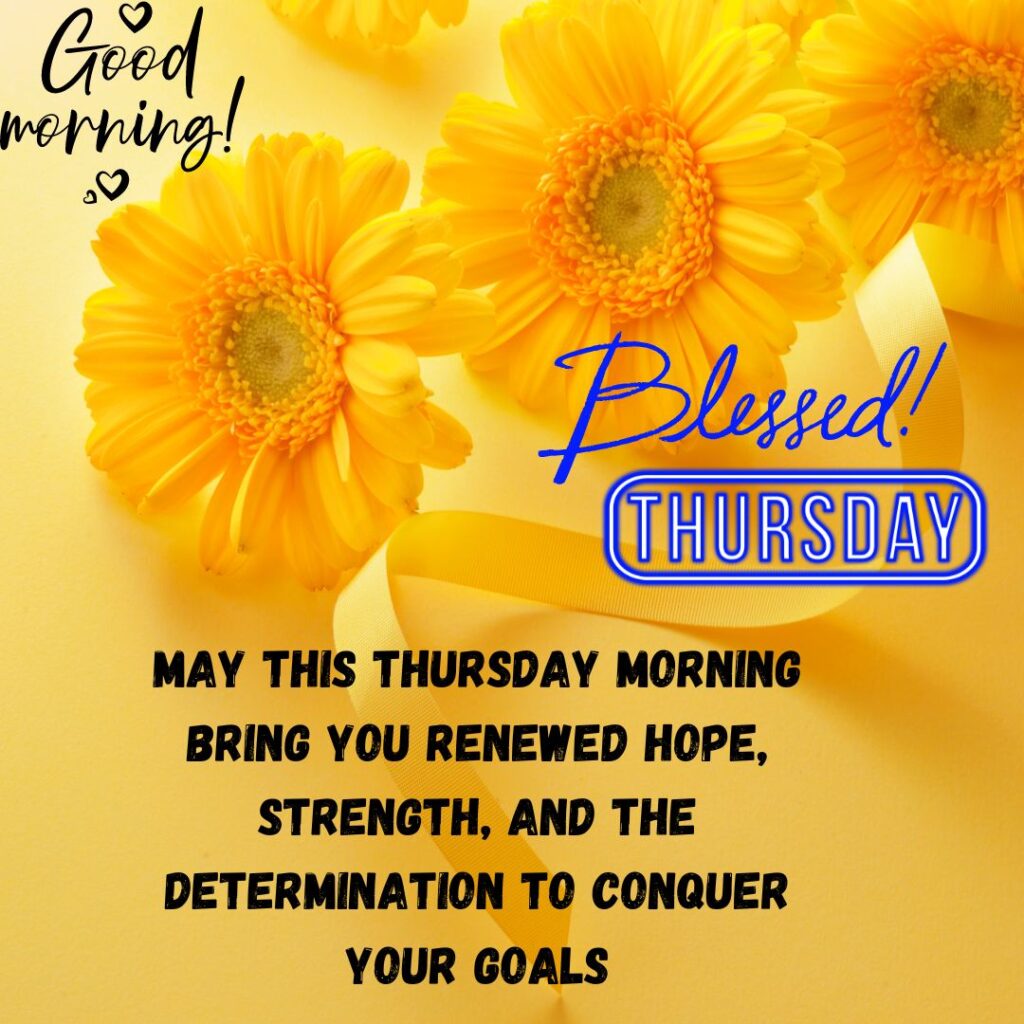 New Good Morning Thursday Quotes