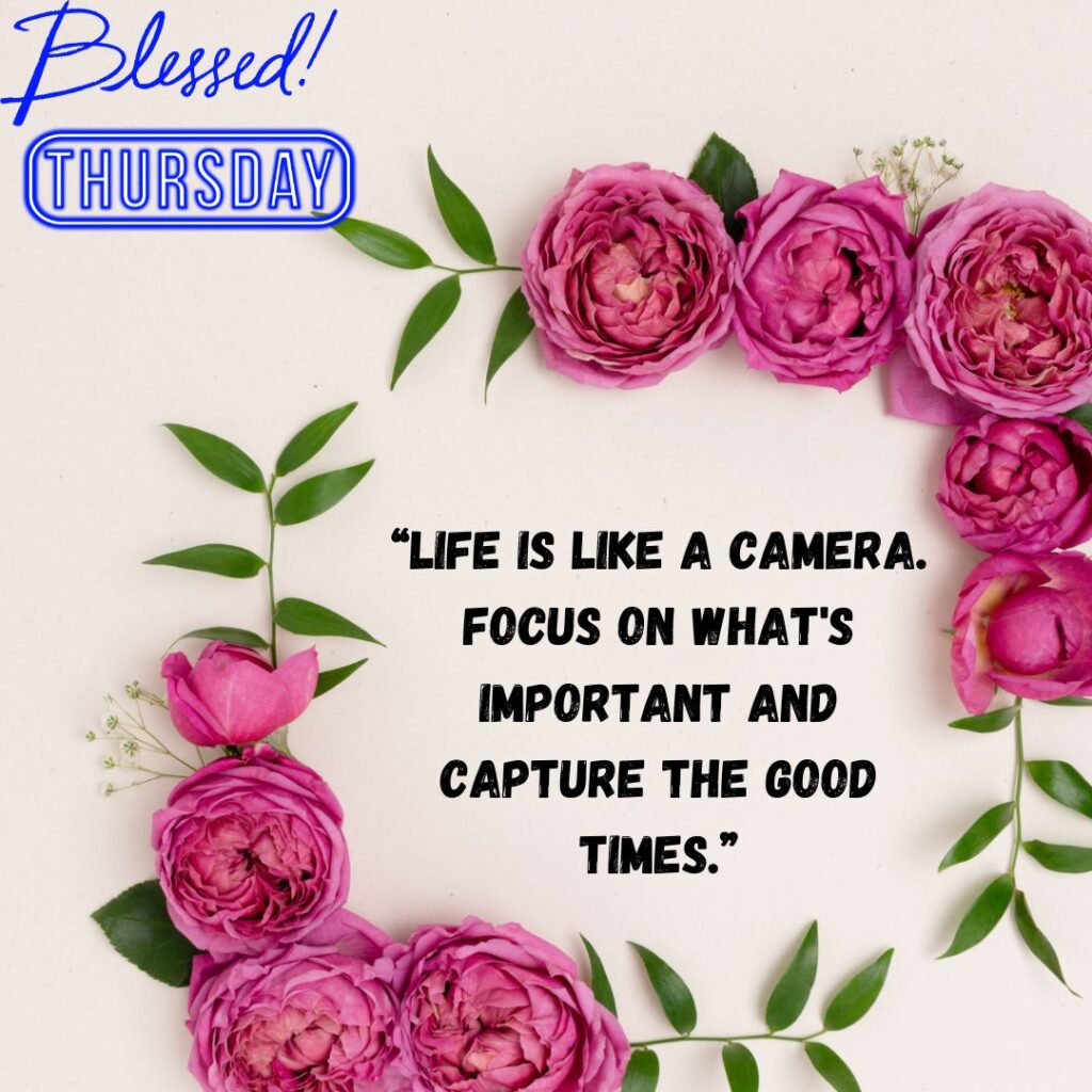 Inspirational Good Morning Thursday Quotes