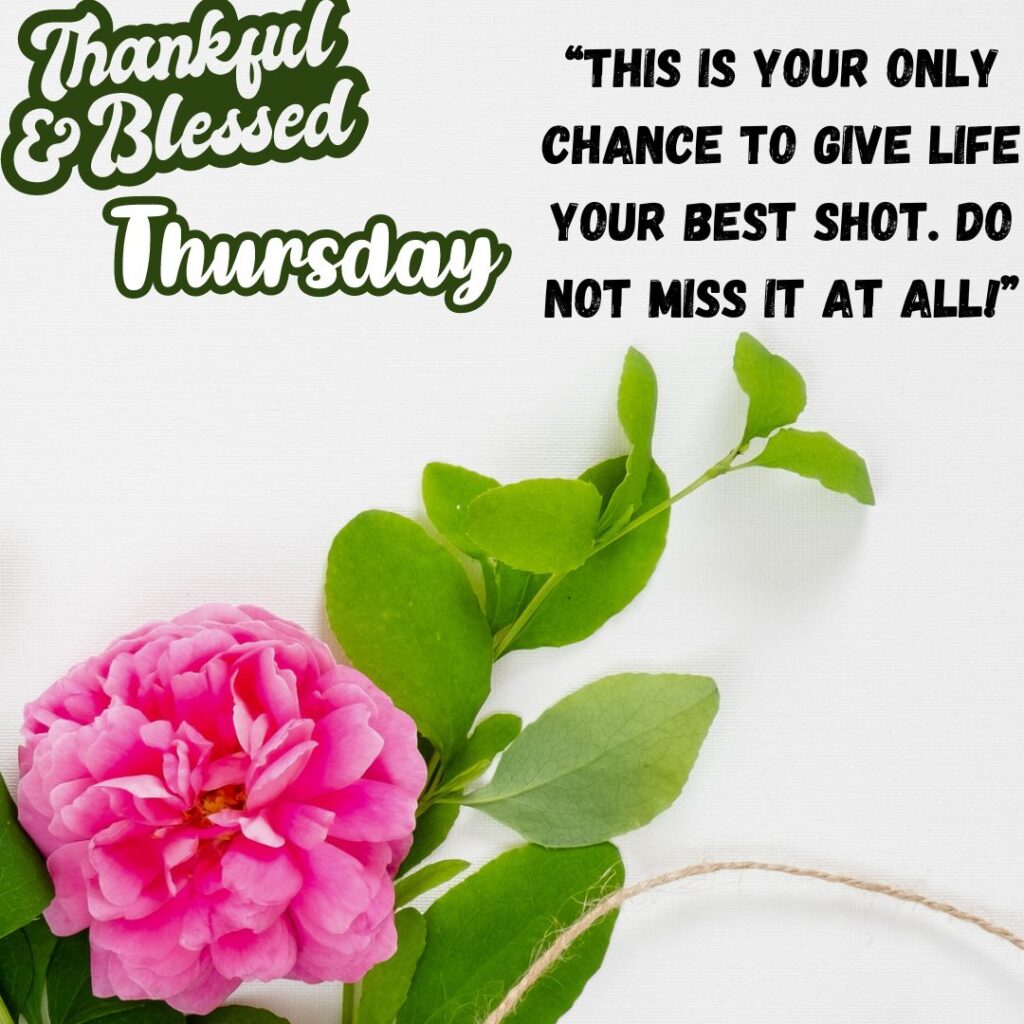 Thankful and Blessed Good Morning Thursday Quotes