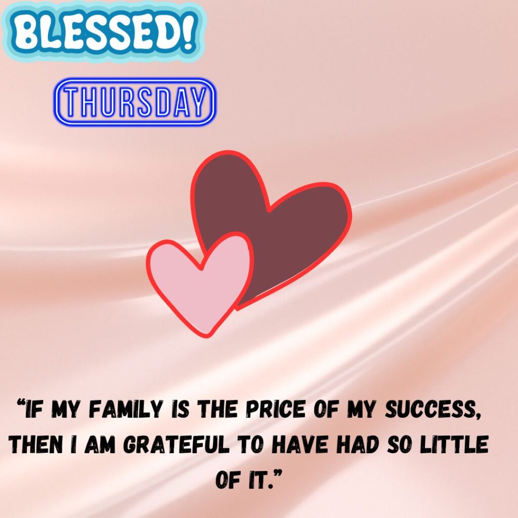 Good Morning Thursday Quotes for family