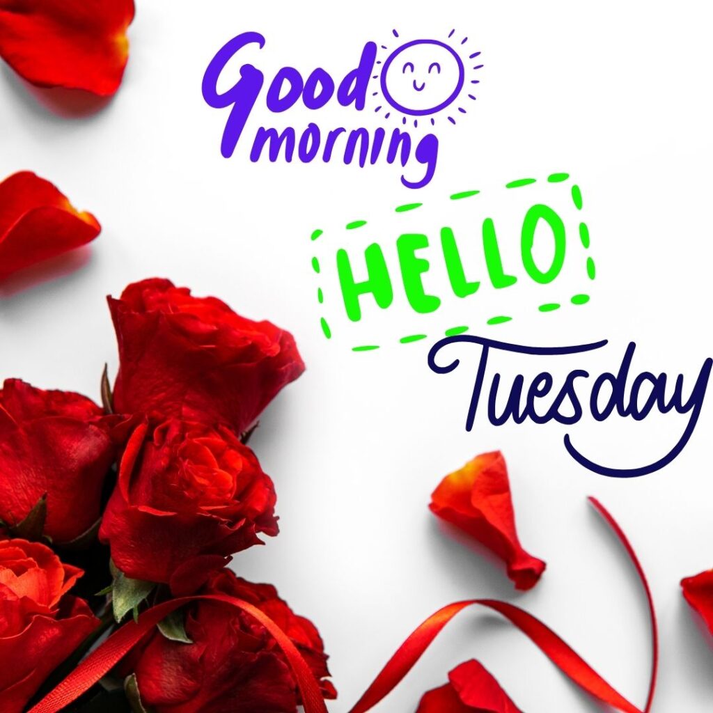 Good Morning Tuesday Happy Images