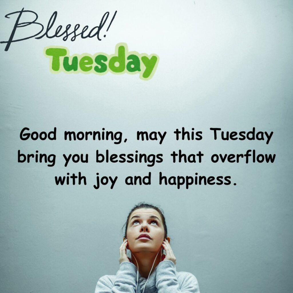 Good Morning Tuesday Quotes and Blessing