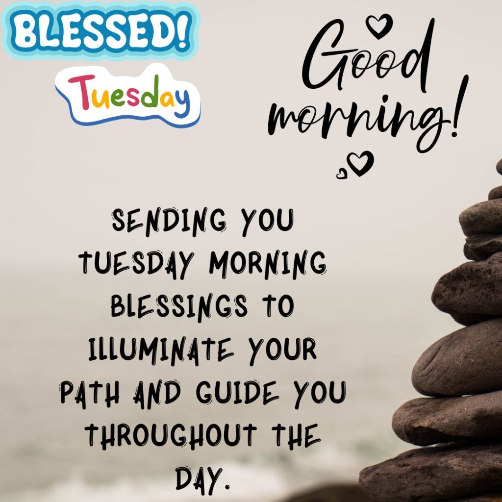 Good Morning Tuesday Quotes and Greeting