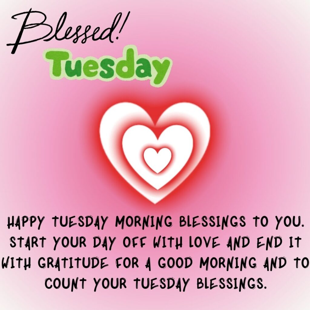 Good Morning New Tuesday Quotes