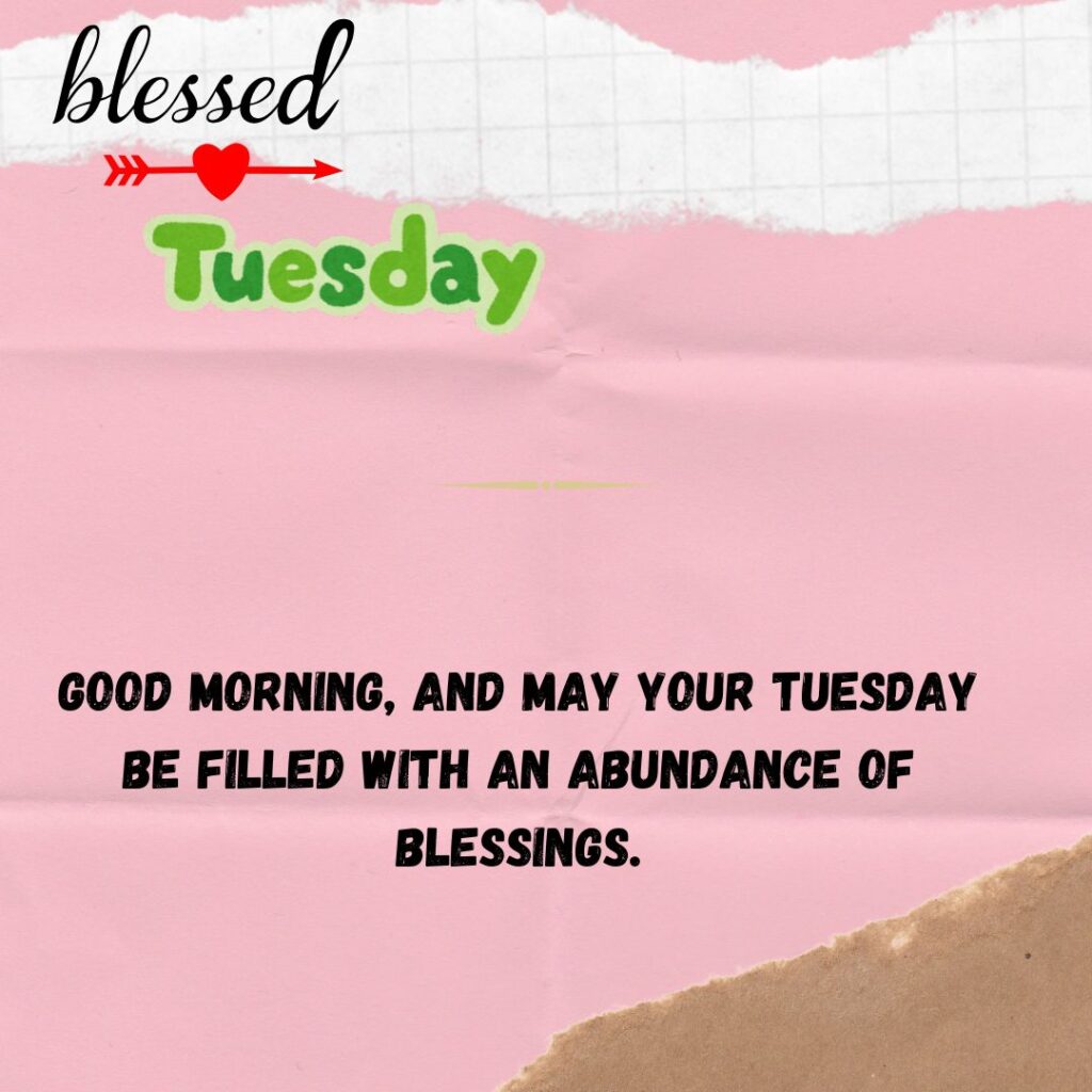 Blessing Good Morning Tuesday Quotes