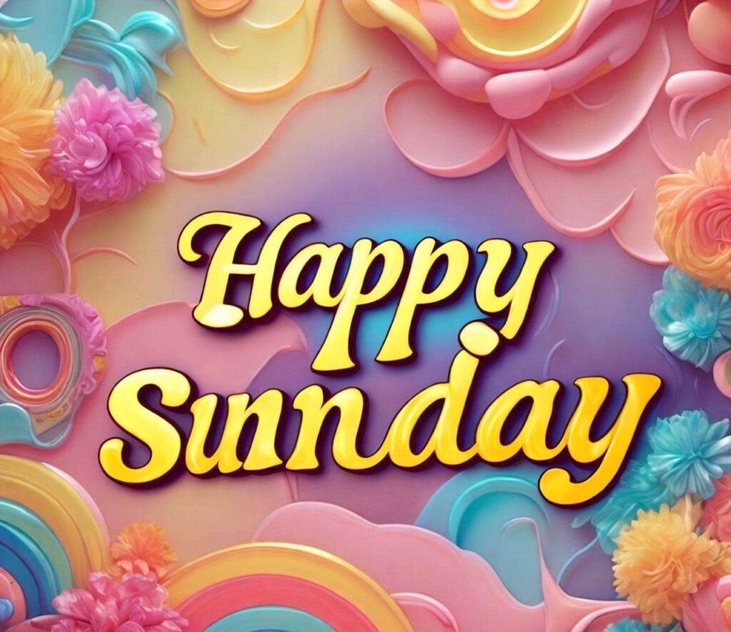 Good Morning Happy Sunday Images