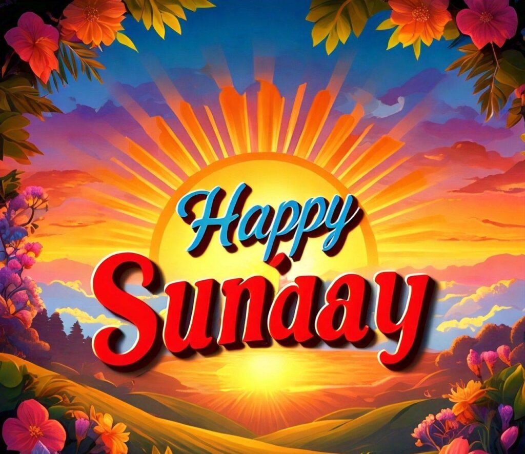 Good Morning Happy Sunday Images