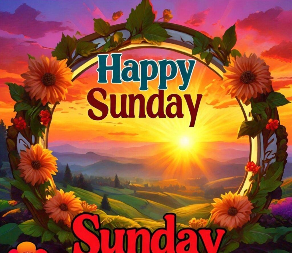 Good Morning Happy Sunday Images