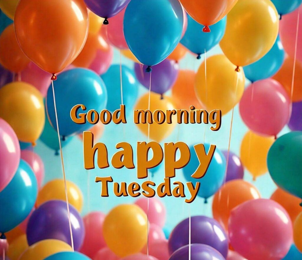 Good Morning Happy Tuesday Images