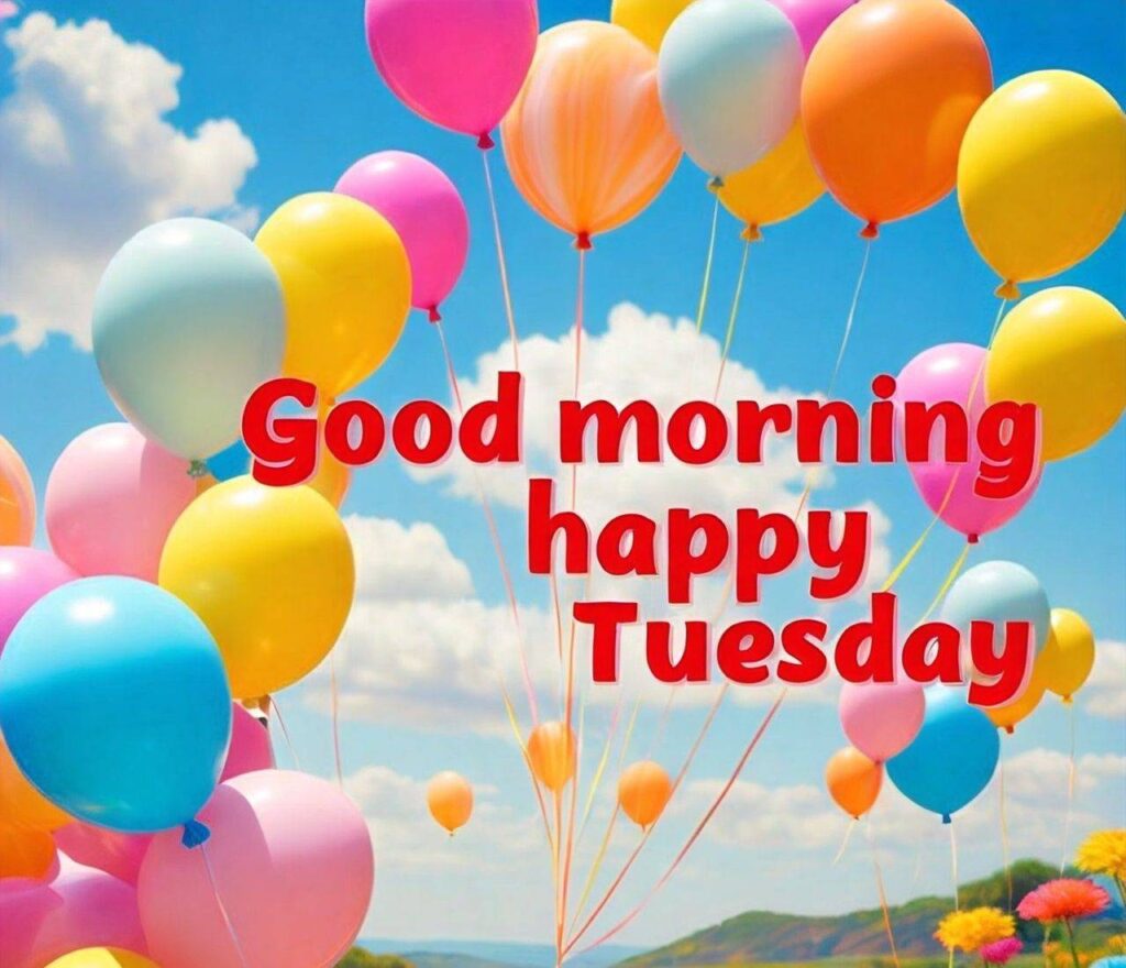 Good Morning Happy Tuesday Images