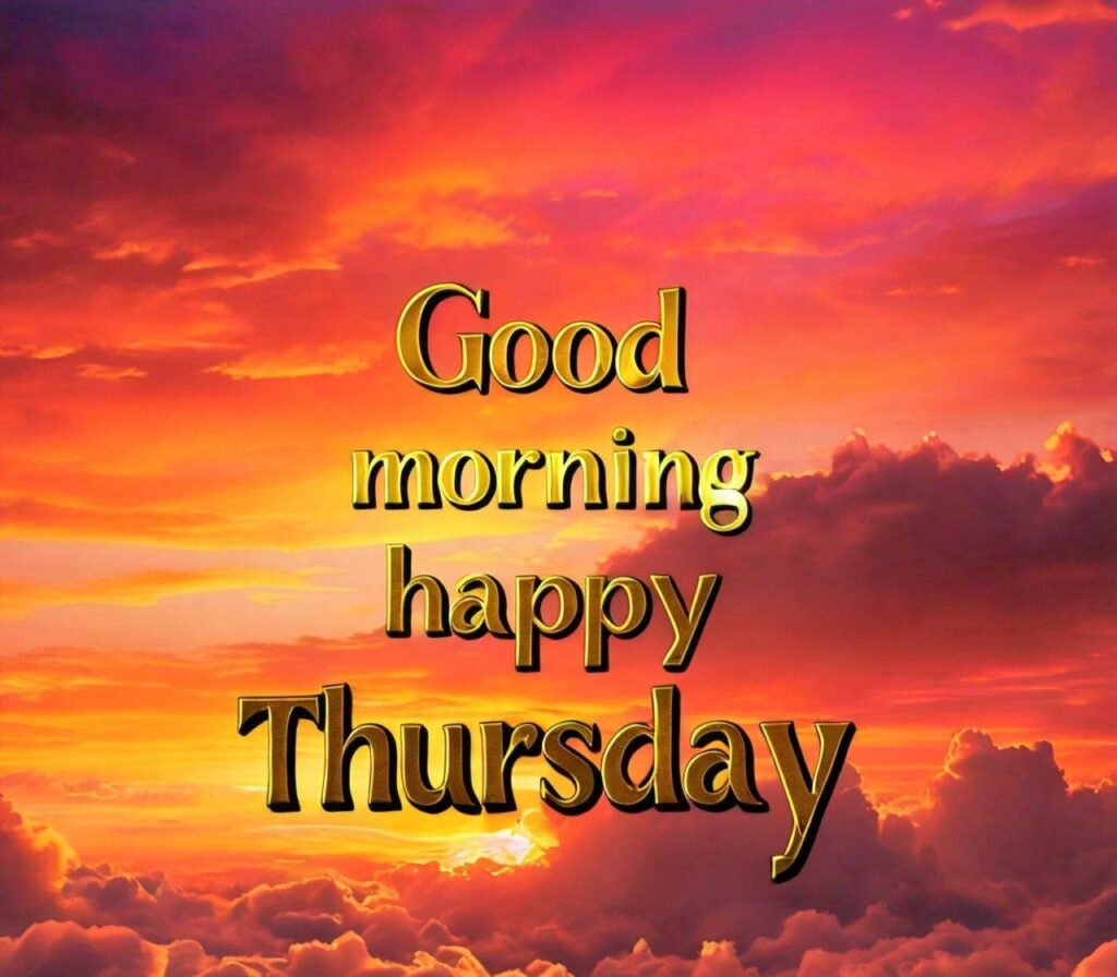 Good Morning Happy Thursday Images