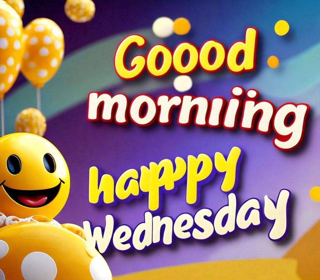 Good Morning Happy Wednesday Images