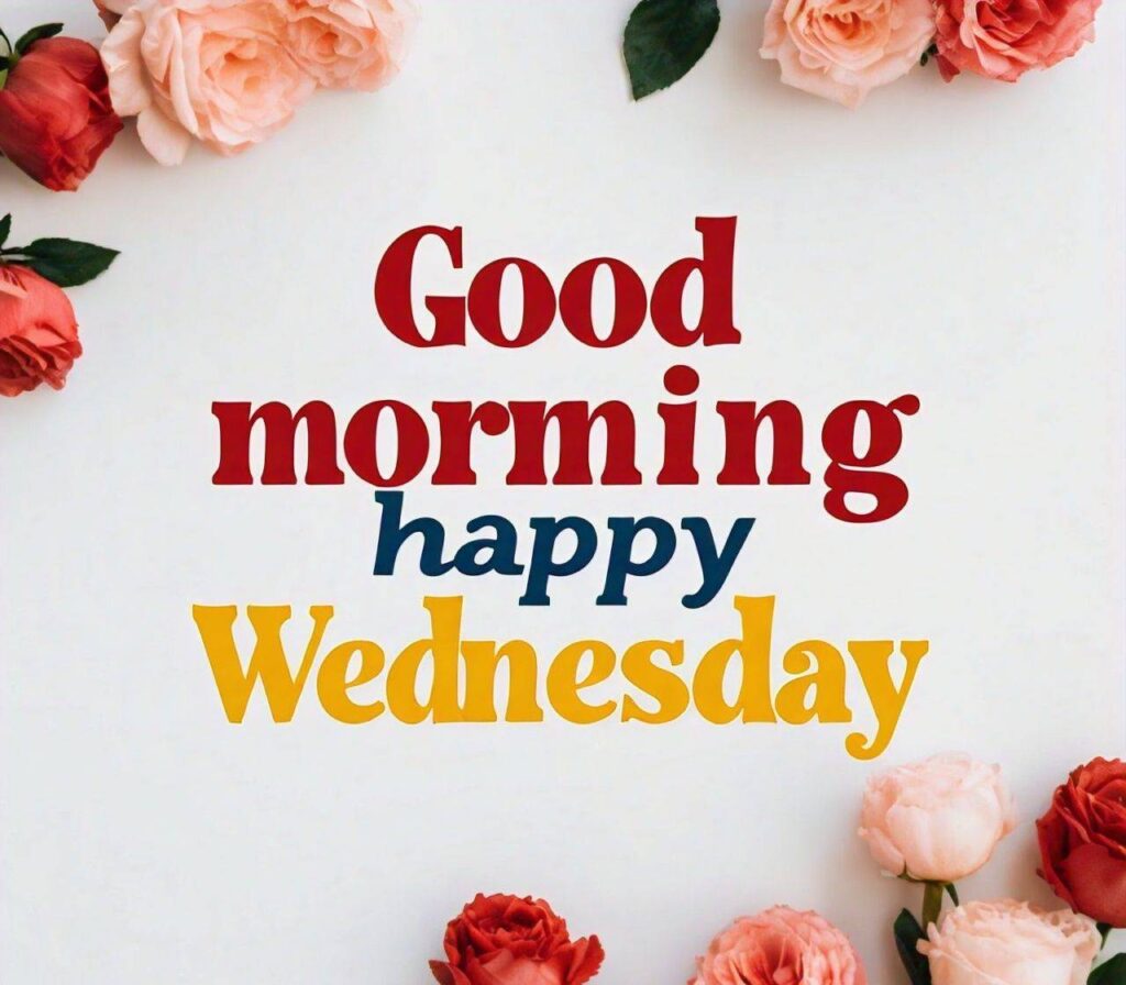 Good Morning Happy Wednesday Images