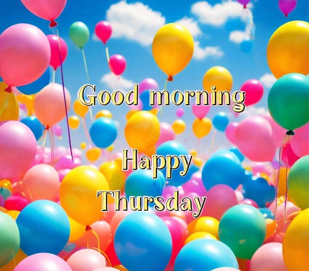 Good Morning Happy Thursday Images