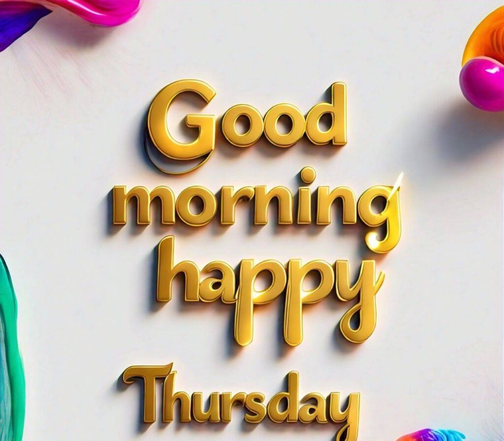 Good Morning Happy Thursday Images