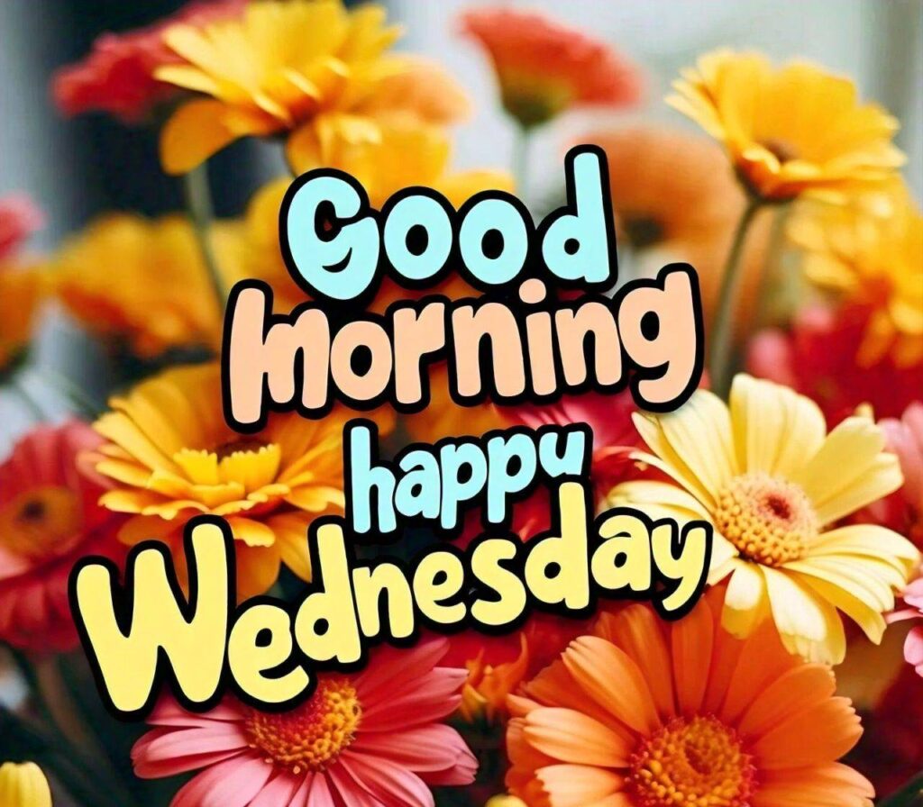 Good Morning Happy Wednesday Images