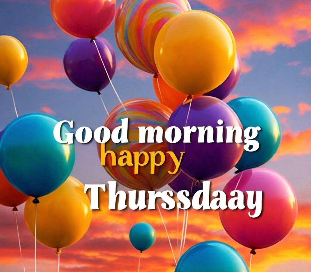 Good Morning Happy Thursday Images