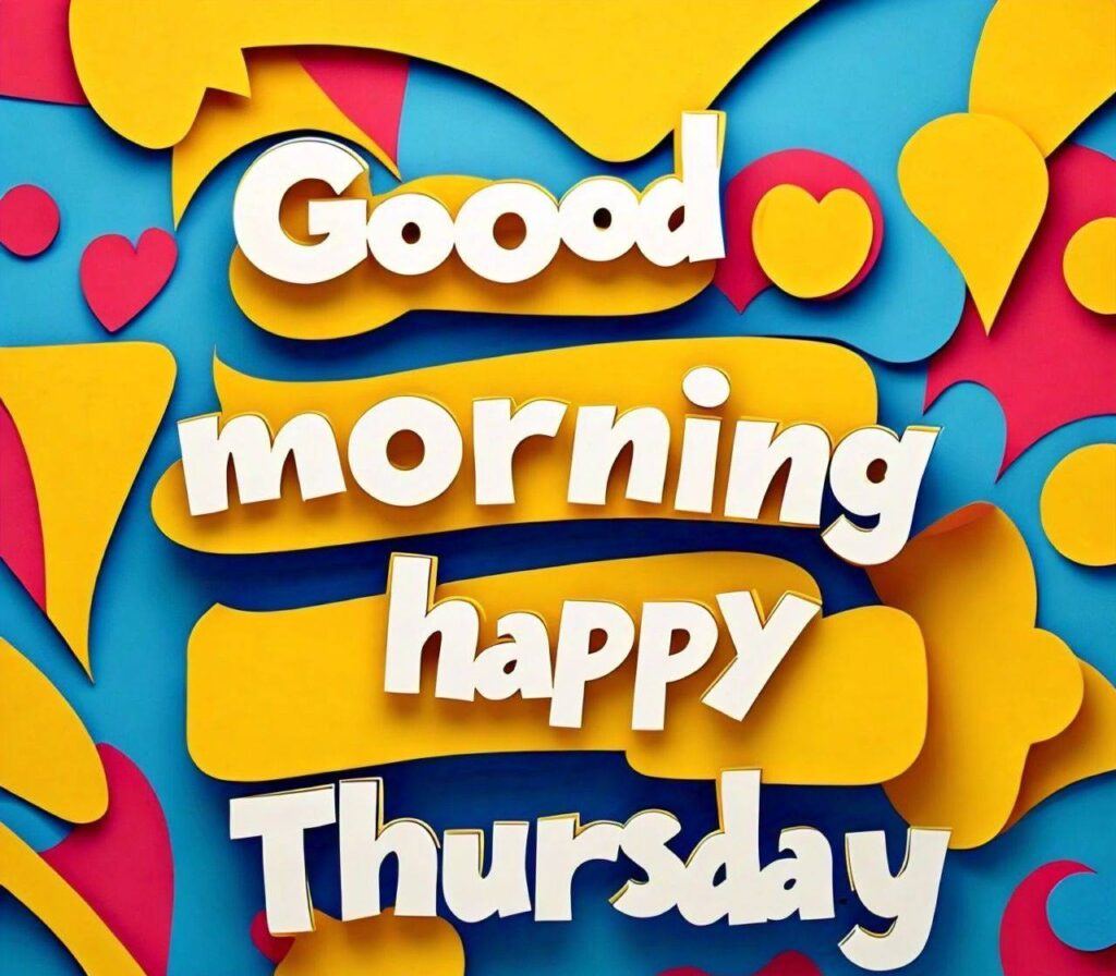 Good Morning Happy Thursday Images